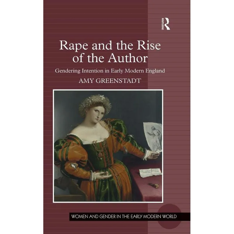 Rape and the Rise of the Author