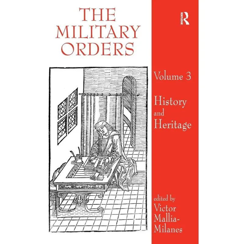 The Military Orders Volume III