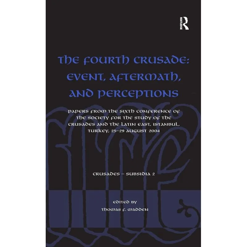 The Fourth Crusade