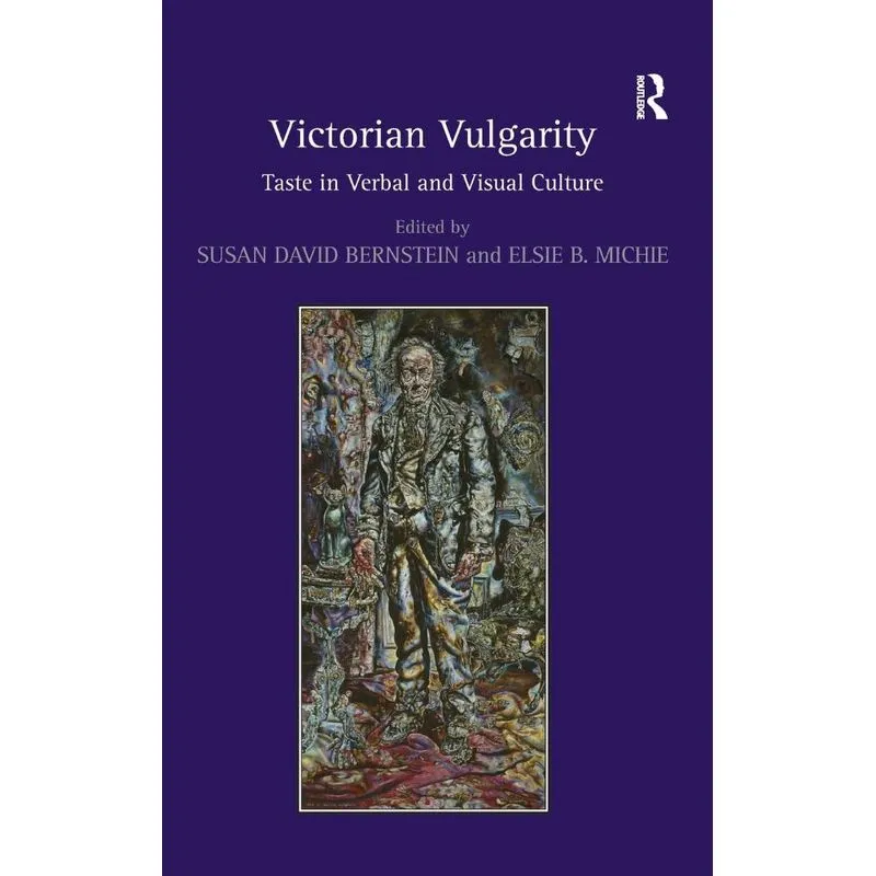 Victorian Vulgarity