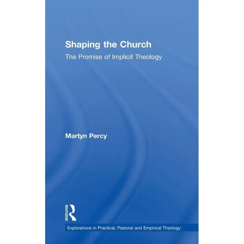 Shaping the Church