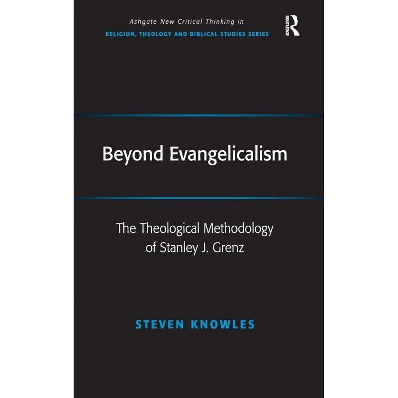 Beyond Evangelicalism