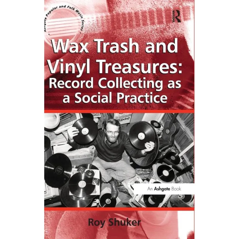 Wax Trash and Vinyl Treasures