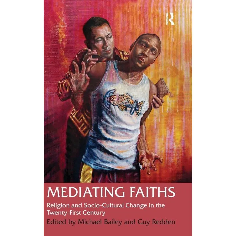 Mediating Faiths