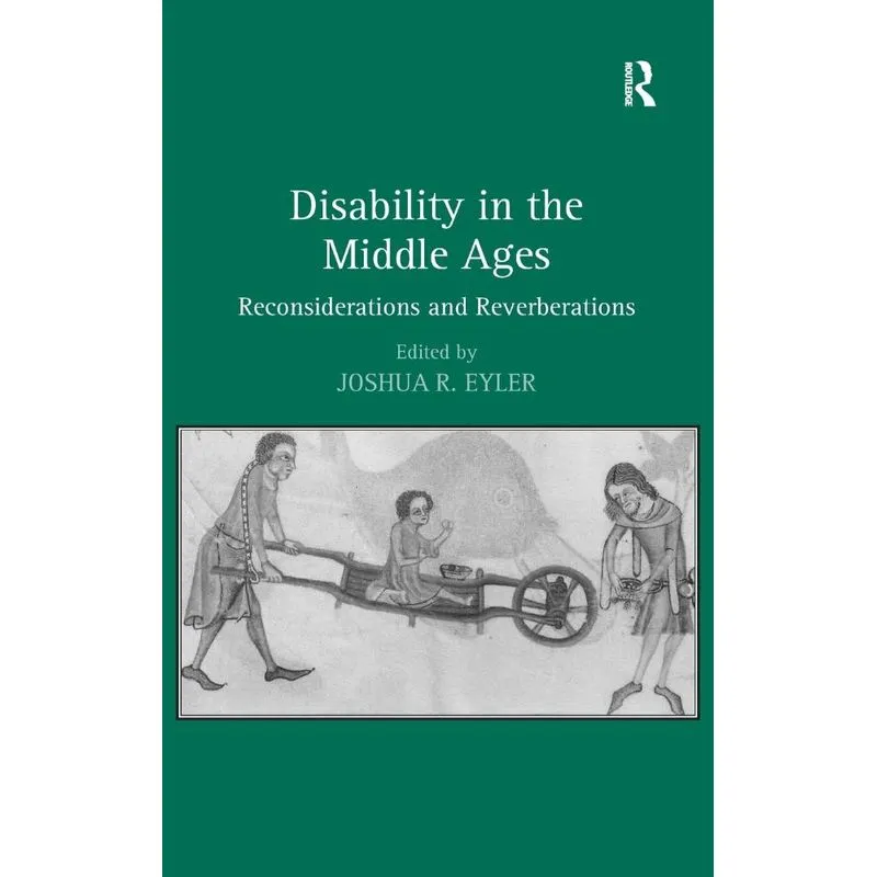 Disability in the Middle Ages