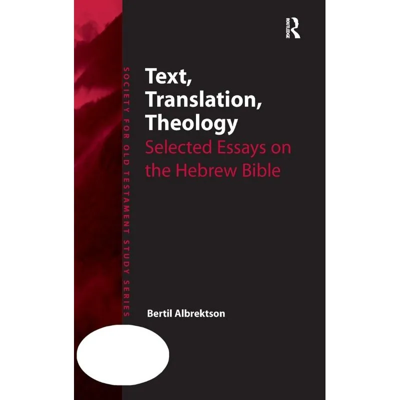 Text, Translation, Theology