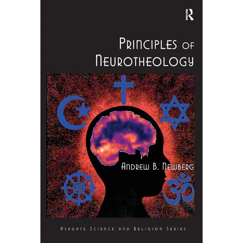 Principles of Neurotheology