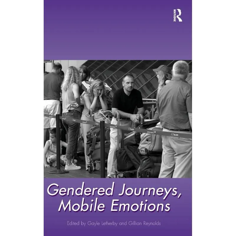 Gendered Journeys, Mobile Emotions