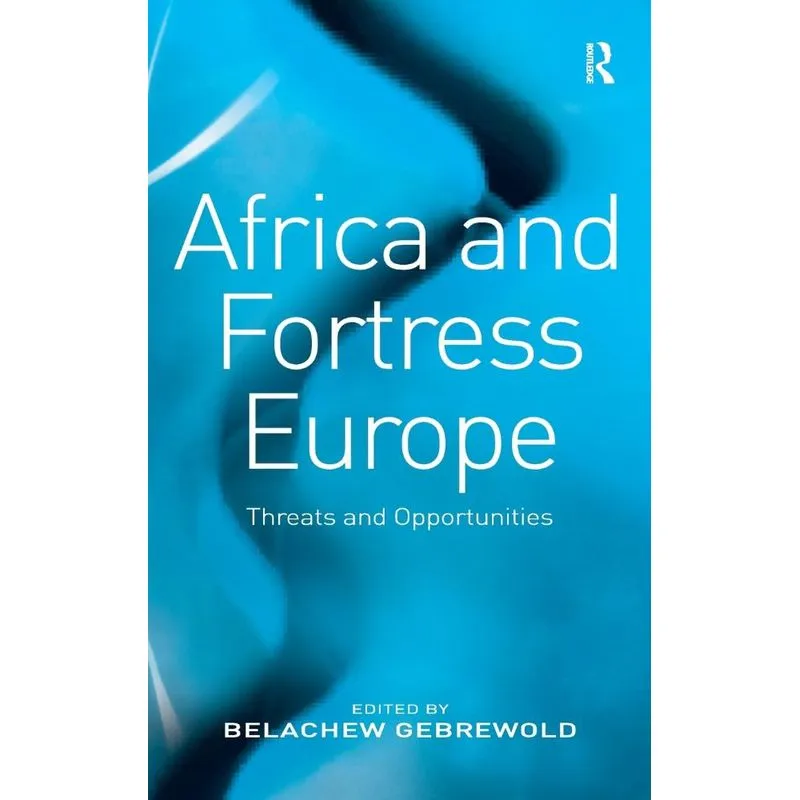 Africa and Fortress Europe