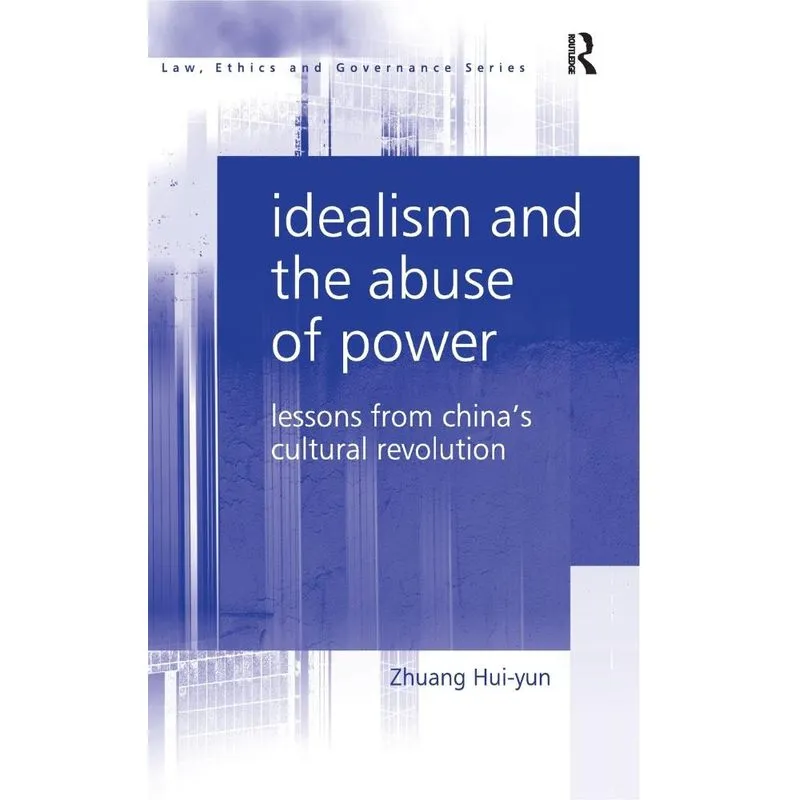 Idealism and the Abuse of Power