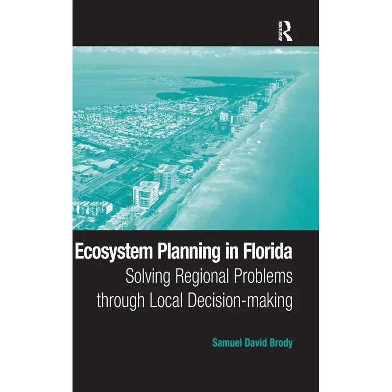 Ecosystem Planning in Florida