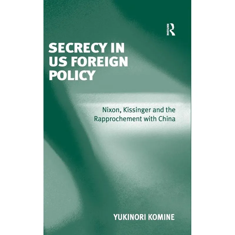 Secrecy in US Foreign Policy