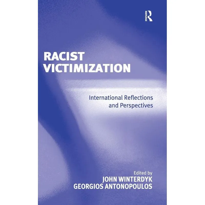 Racist Victimization