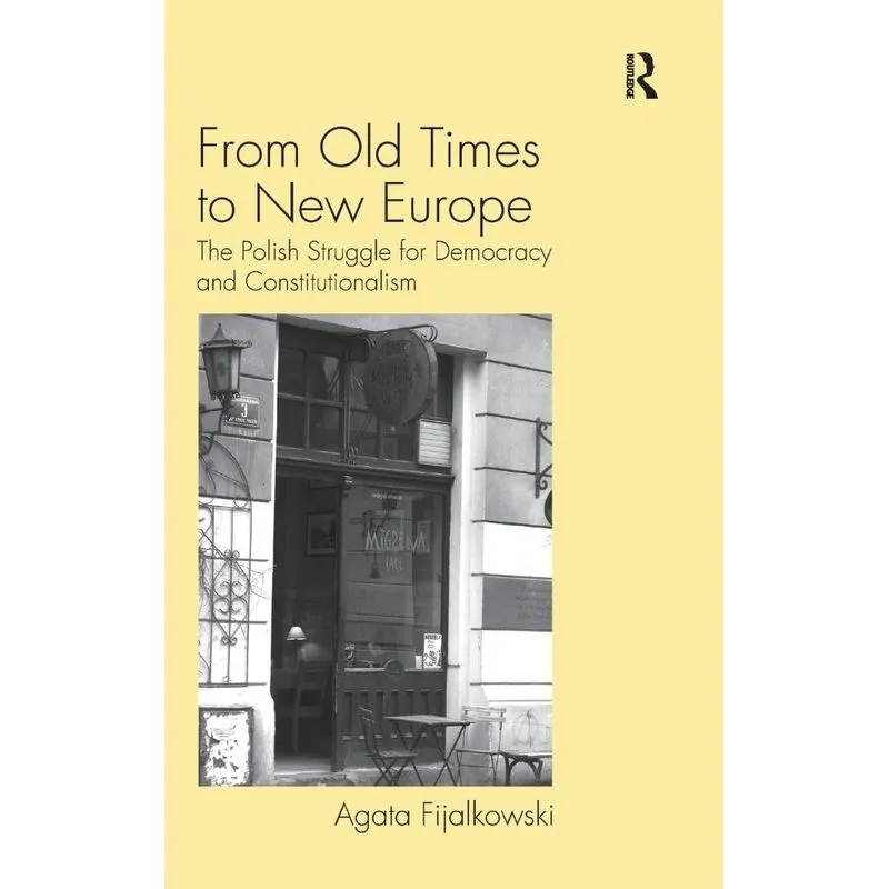 From Old Times to New Europe