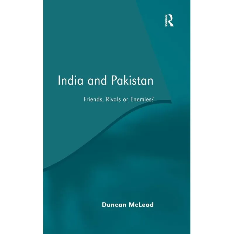 India and Pakistan