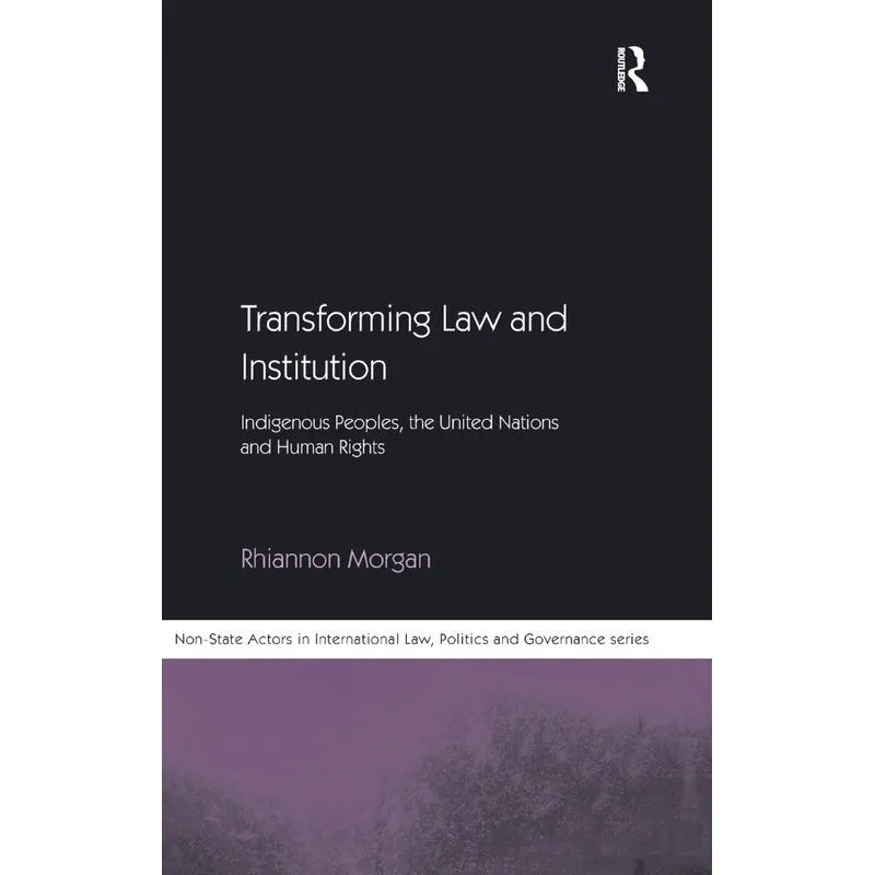 Transforming Law and Institution