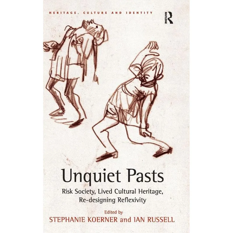 Unquiet Pasts