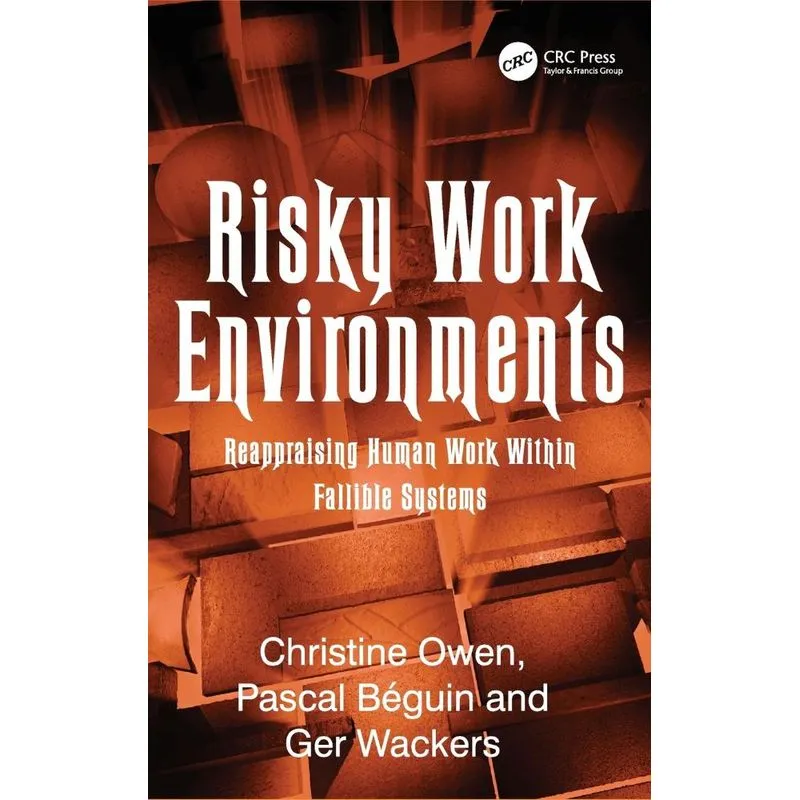 Risky Work Environments