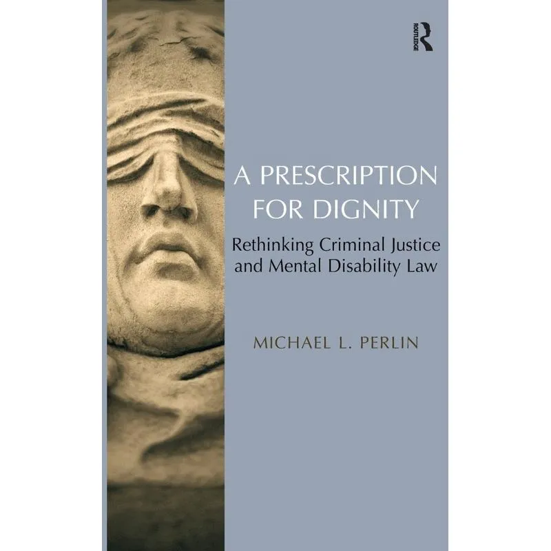 A Prescription for Dignity