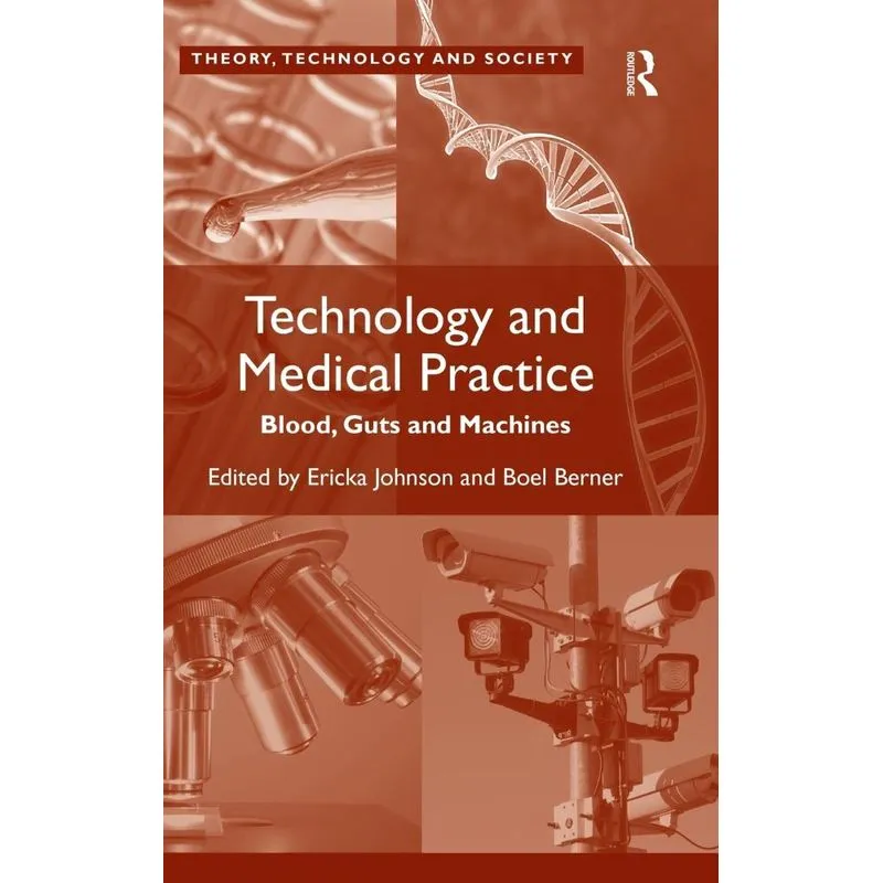 Technology and Medical Practice