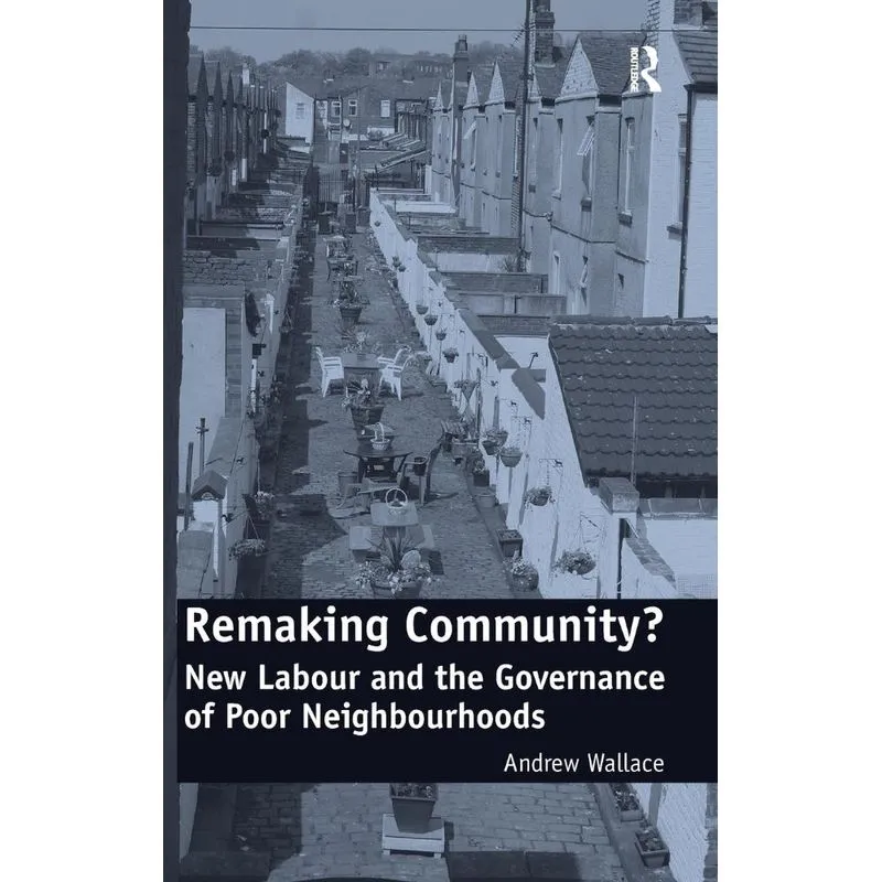 Remaking Community?