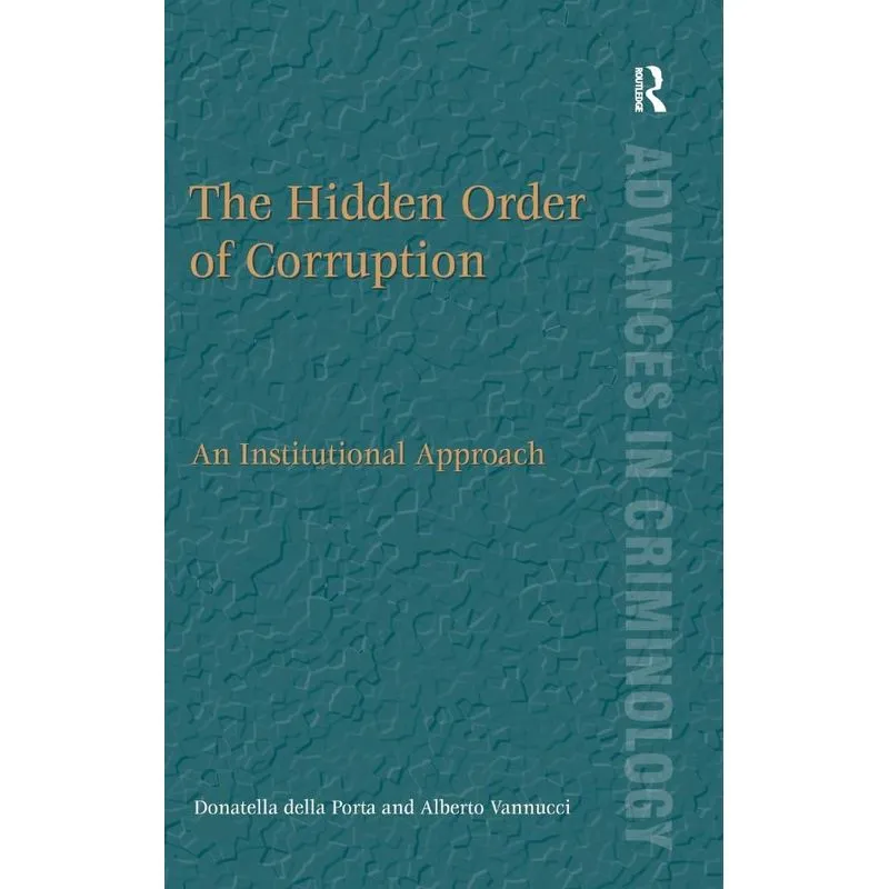 The Hidden Order of Corruption