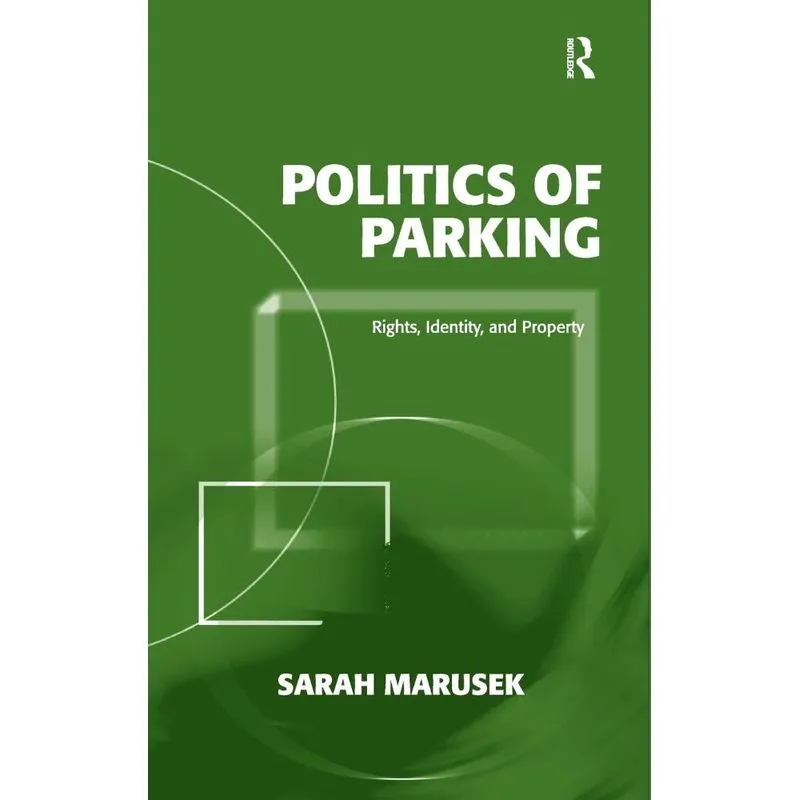 Politics of Parking