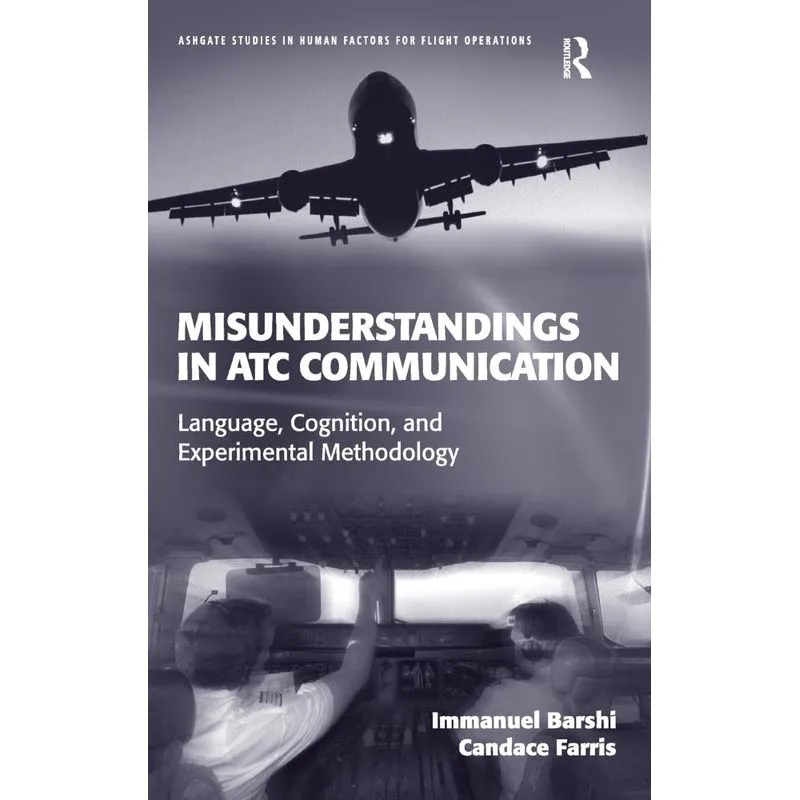 Misunderstandings in ATC Communication