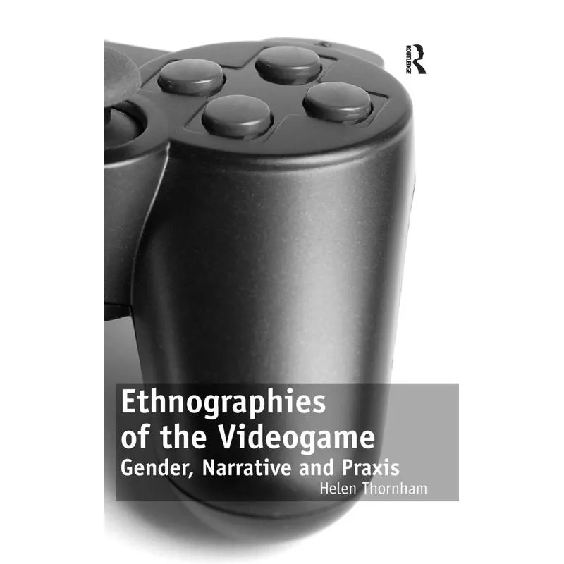 Ethnographies of the Videogame
