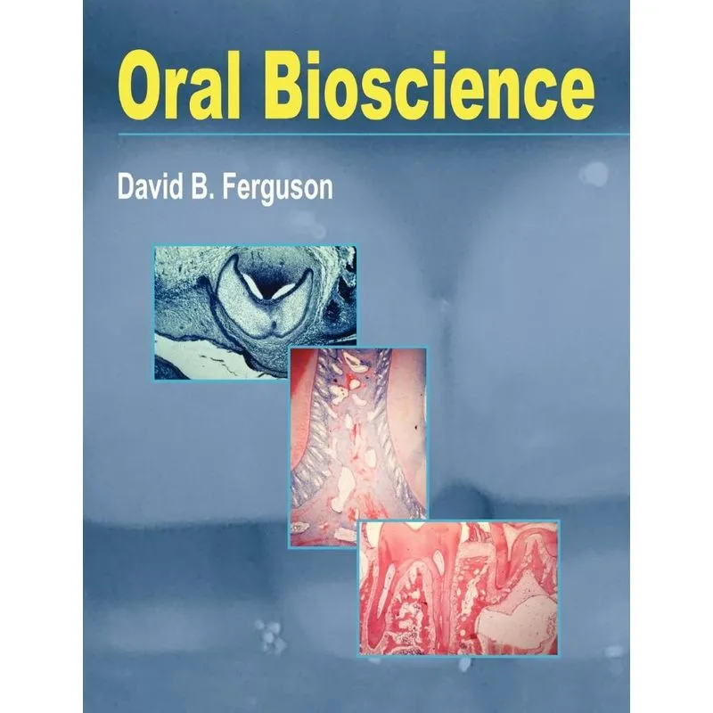 Oral Bioscience