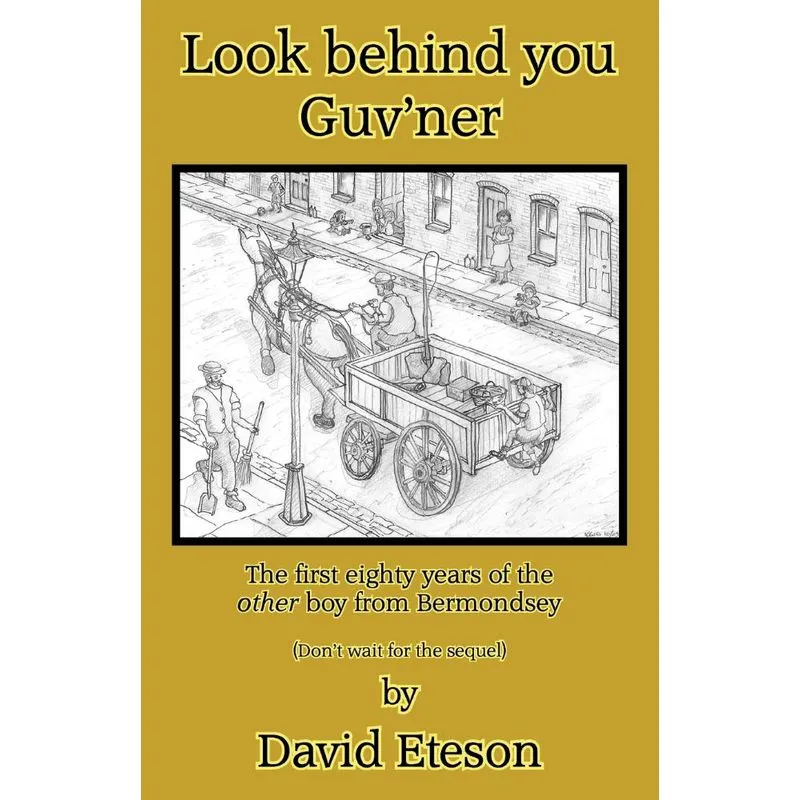 Look Behind You Guvner