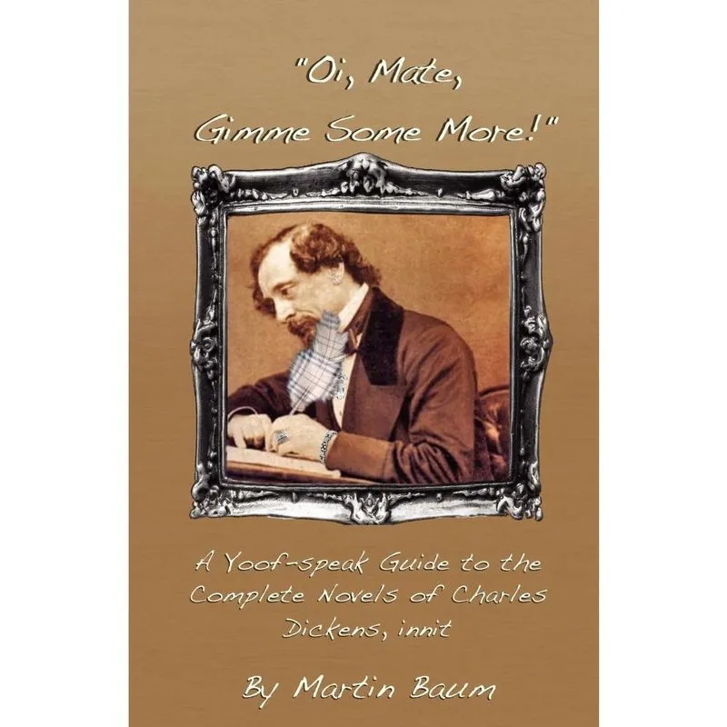 Oi, Mate, Gimme Some More!