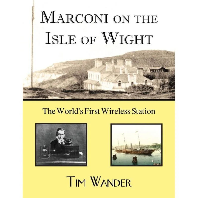 Marconi on the Isle of Wight