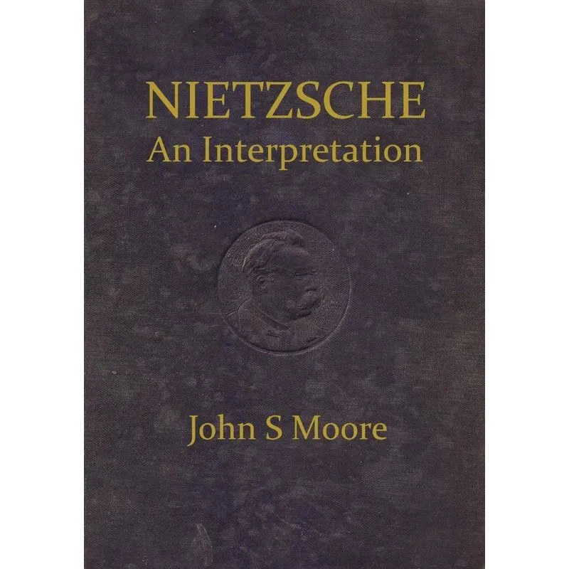Nietzsche an Interpretation