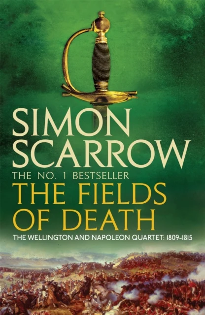 Fields of Death (Wellington and Napoleon 4), The