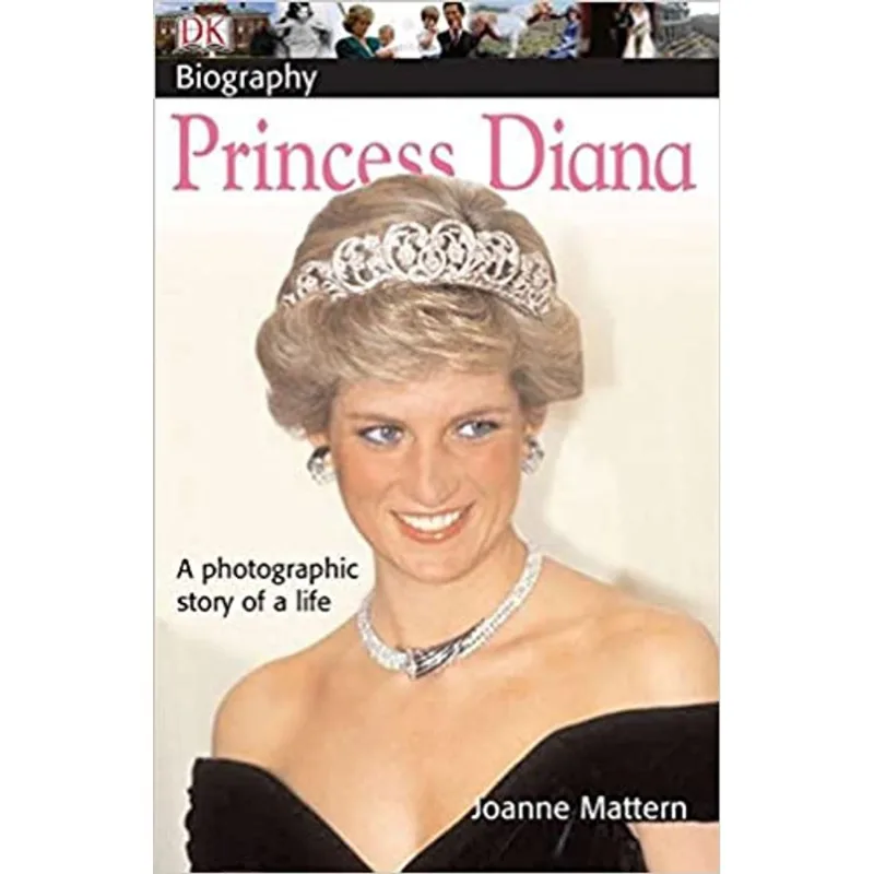 DK BIOGRAPHY: PRINCESS DIANA