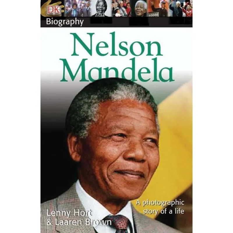DK Biography: Nelson Mandela