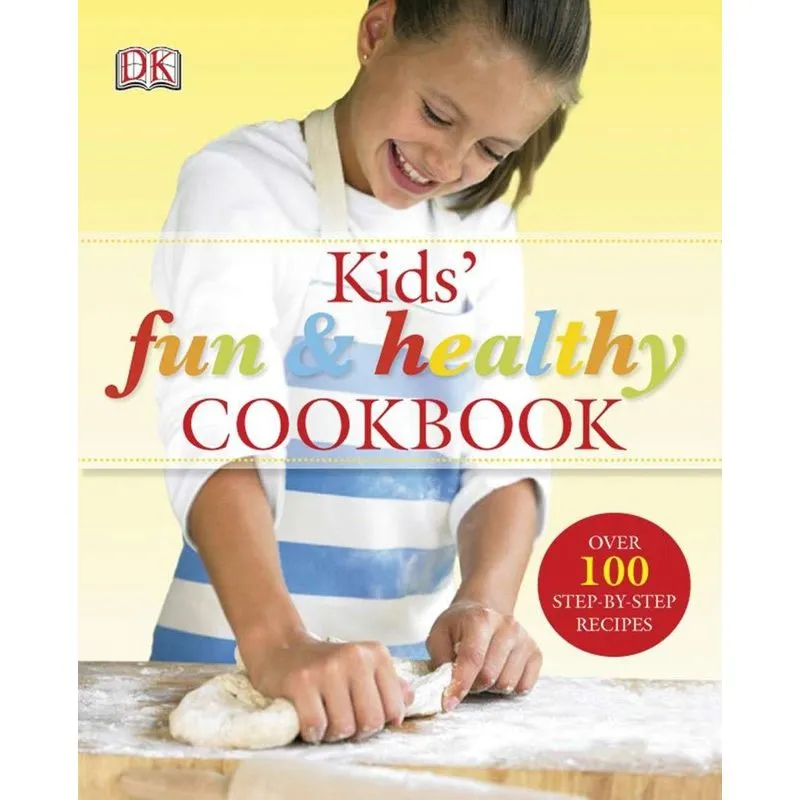 Kids' Fun and Healthy Cookbook