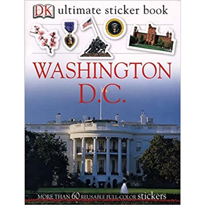 ULTIMATE STICKER BOOK: WASHINGTON, D.C.