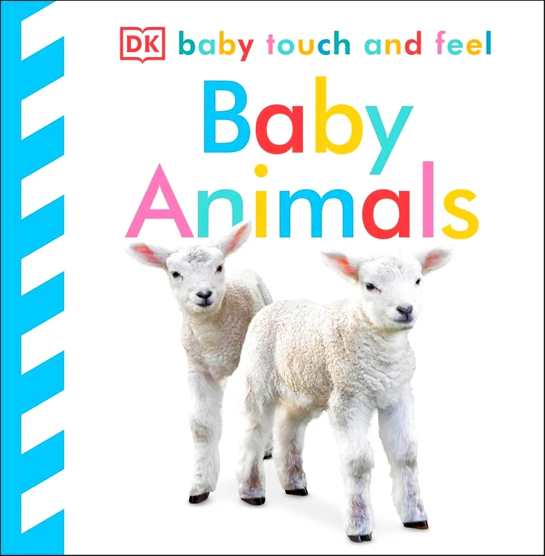 Baby Touch & Feel Baby Animals