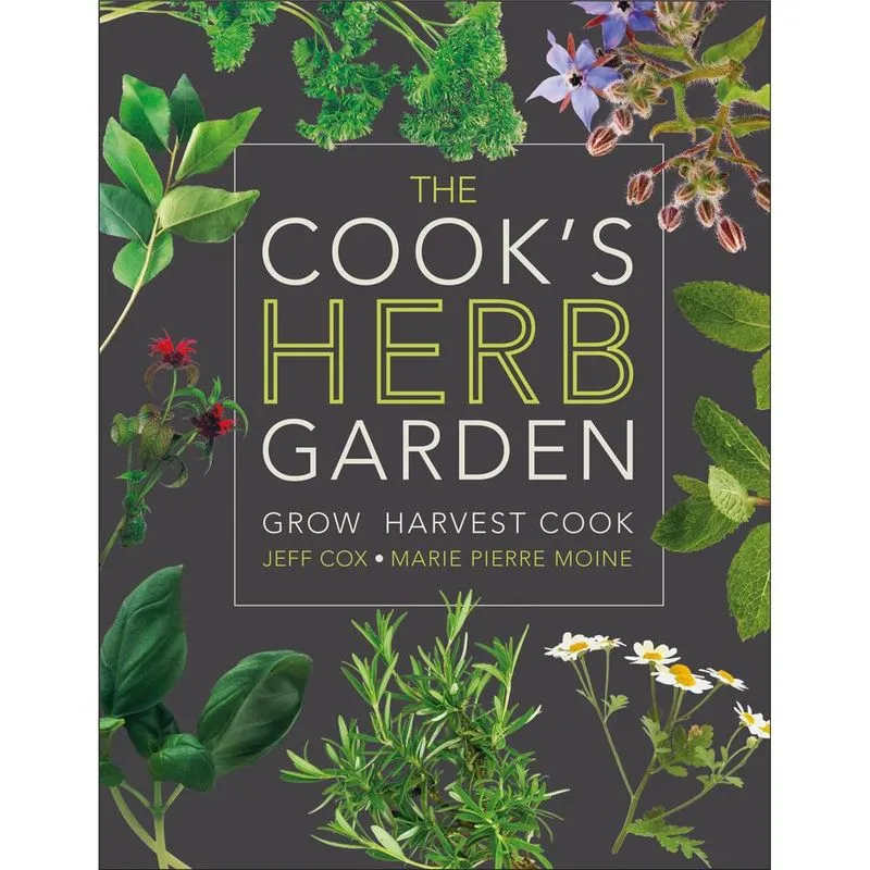 The Cook's Herb Garden. The Cook's Herb Garden