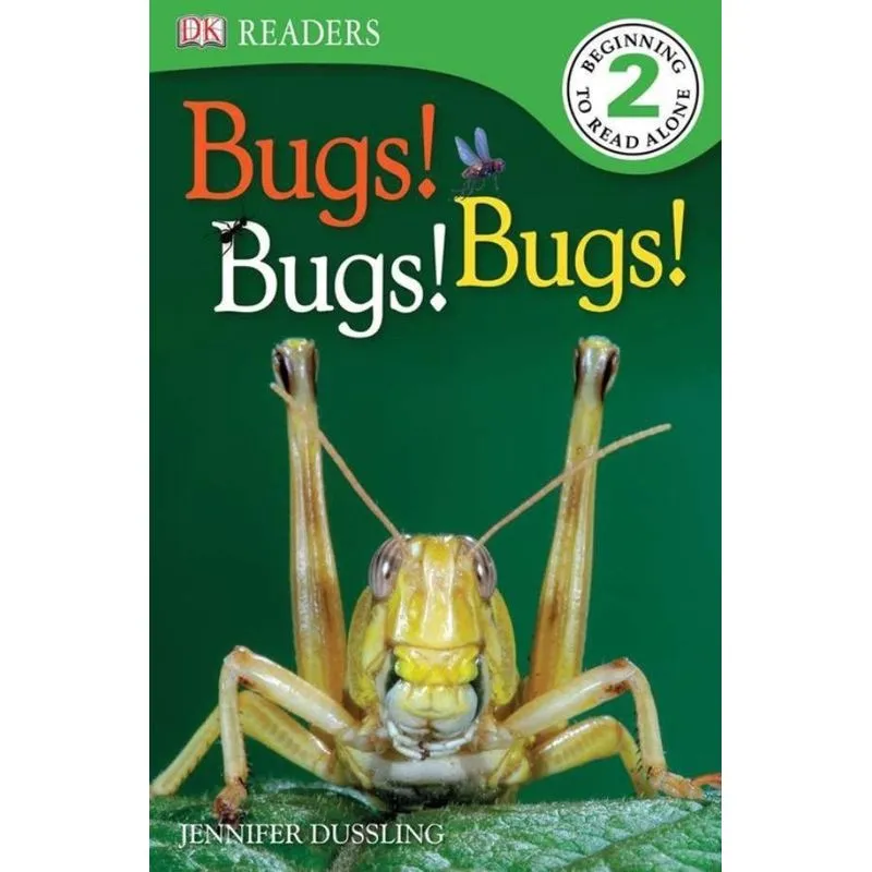DK Readers L2: Bugs Bugs Bugs!