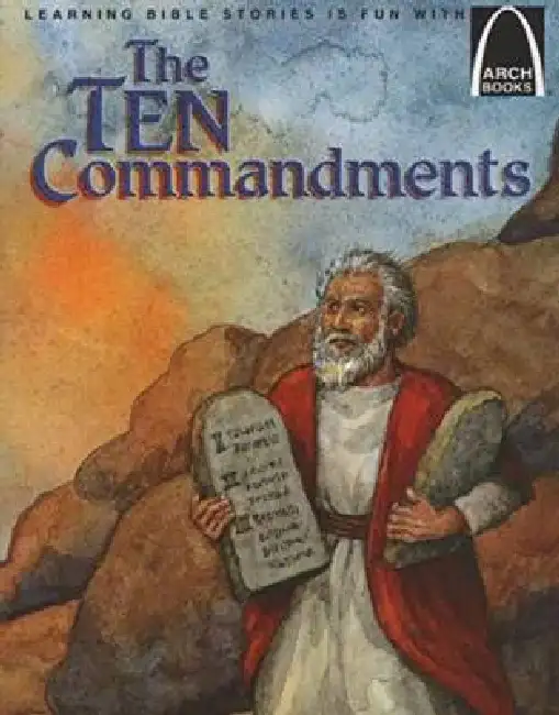 The Ten Commandments: Exodus 20:1-17 Paperback
