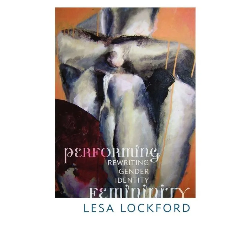 Performing Femininity