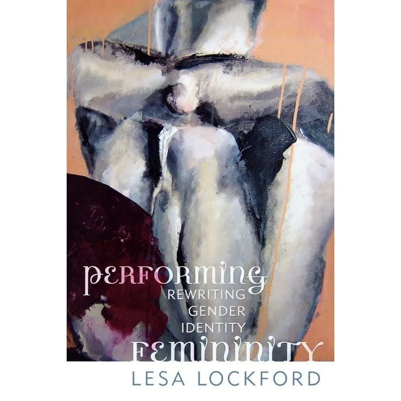 Performing Femininity