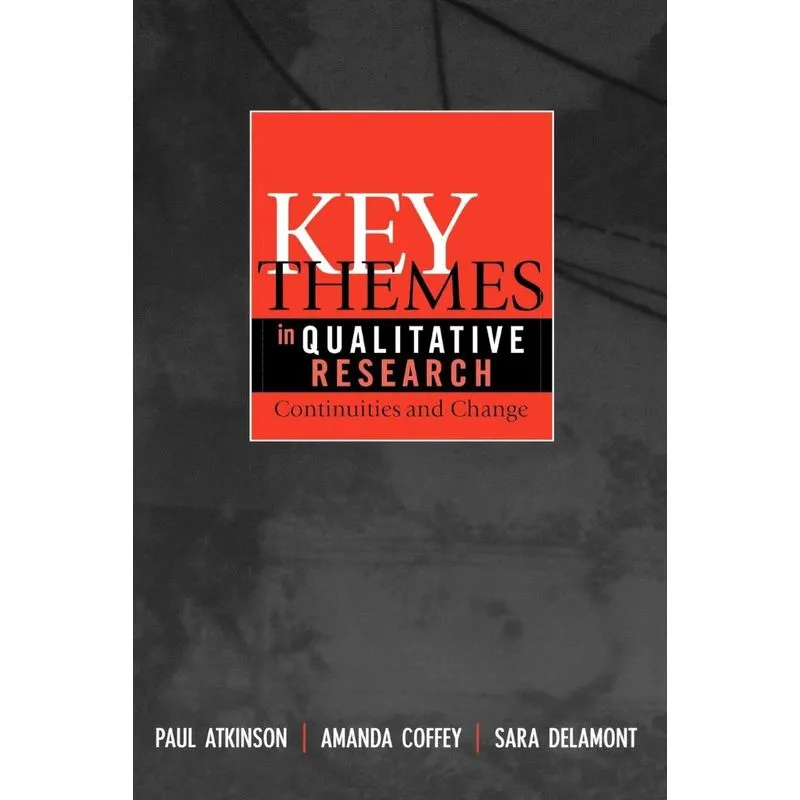 Key Themes in Qualitative Research