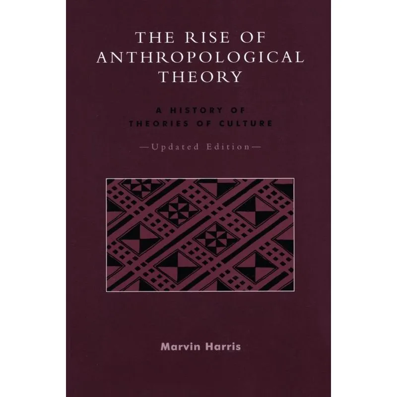 The Rise of Anthropological Theory