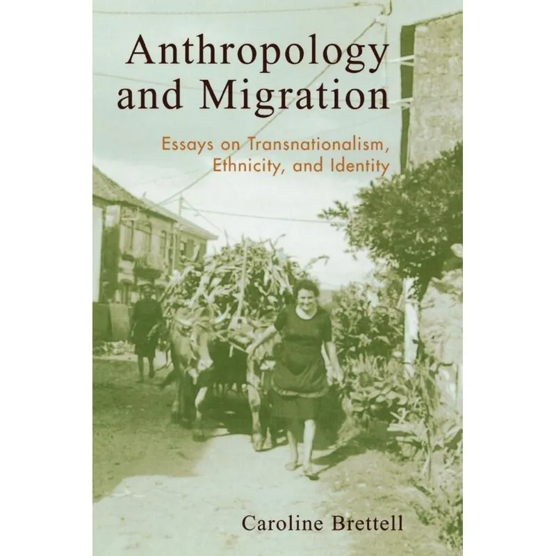 Anthropology and Migration