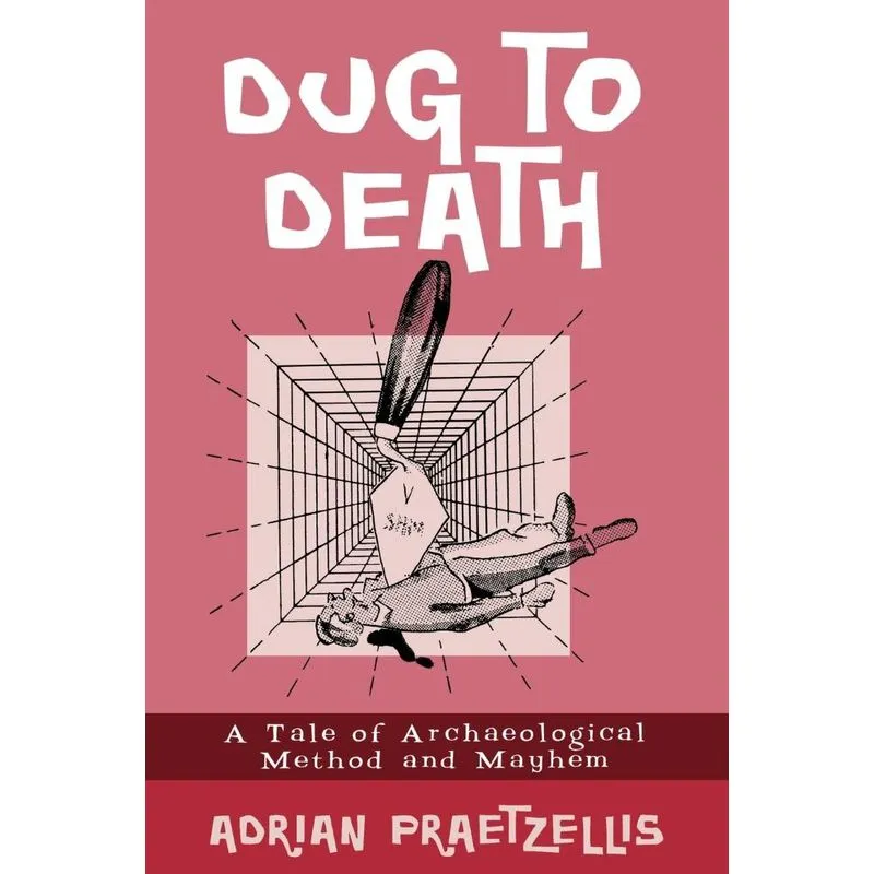 Dug to Death