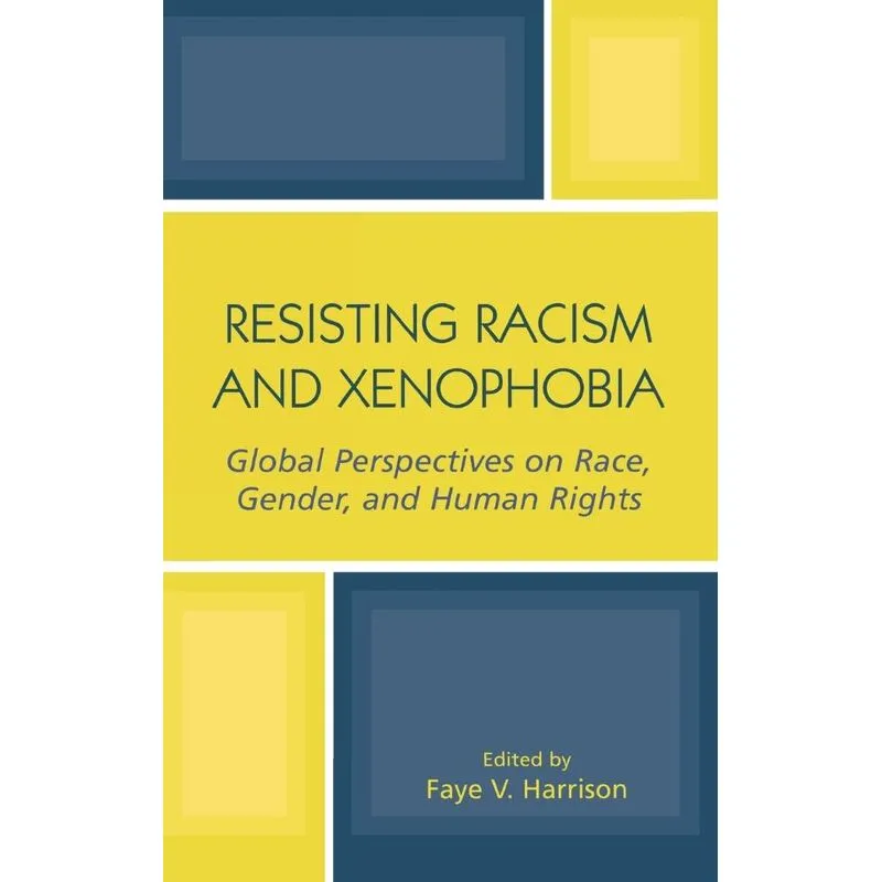 Resisting Racism and Xenophobia